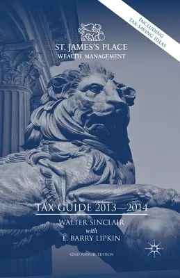 Guida fiscale di St. James's Place 2013-2014 - St. James's Place Tax Guide 2013-2014