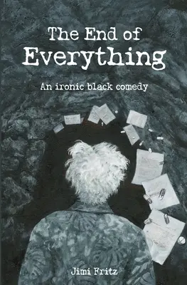 La fine di tutto - The End of Everything