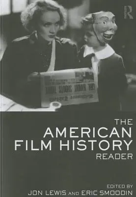 Il lettore di storia del cinema americano - The American Film History Reader
