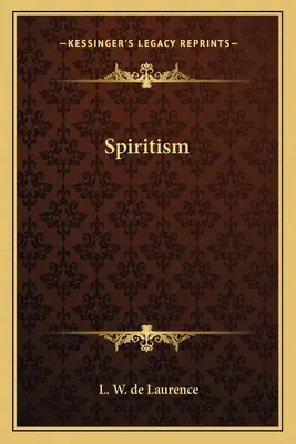 Lo spiritismo - Spiritism