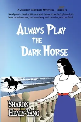 Gioca sempre il cavallo nero - Always Play the Dark Horse
