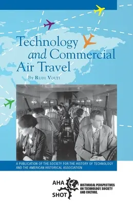 Tecnologia e viaggi aerei commerciali - Technology and Commercial Air Travel