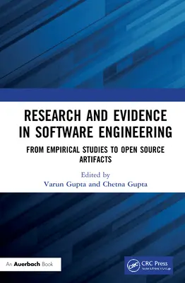 Ricerca e prove nell'ingegneria del software: Dagli studi empirici agli artefatti open source - Research and Evidence in Software Engineering: From Empirical Studies to Open Source Artifacts