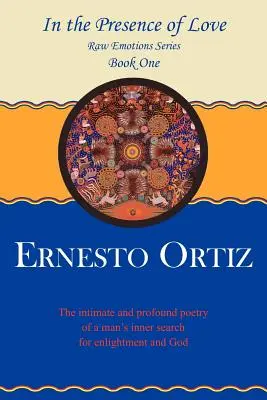 In the Presence of Love: Libro primo - In the Presence of Love: Book One