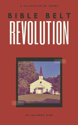La rivoluzione della cintura biblica - Bible Belt Revolution