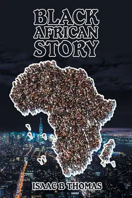 Storia dell'Africa nera - Black African Story