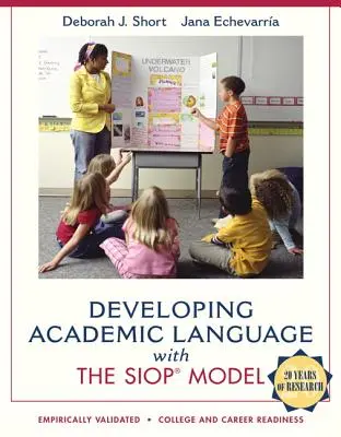 Sviluppare il linguaggio accademico con il modello Siop - Developing Academic Language with the Siop Model