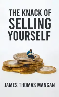 Il talento di vendere se stessi con copertina rigida - Knack Of Selling Yourself Hardcover