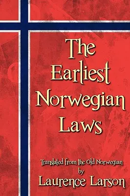 Le prime leggi norvegesi - The Earliest Norwegian Laws