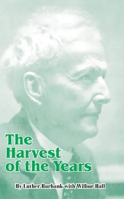Il raccolto degli anni - The Harvest of the Years