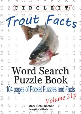 Cerchia, fatti sulla trota, formato tascabile, ricerca per parole, libro puzzle - Circle It, Trout Facts, Pocket Size, Word Search, Puzzle Book