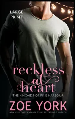 Imprudente nel cuore - Reckless at Heart