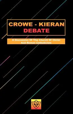 Dibattito Crowe-Kieran - Crowe-Kieran Debate