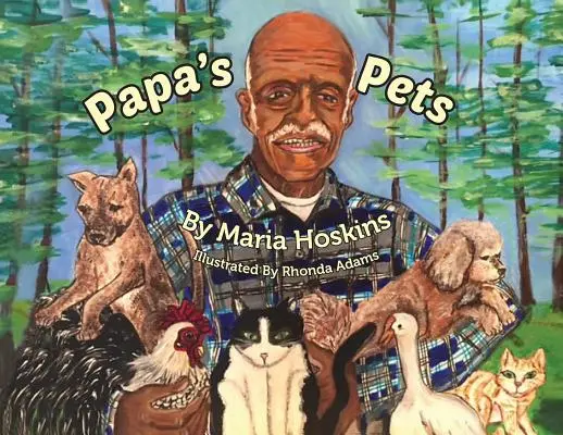 Gli animali di papà - Papa's Pets