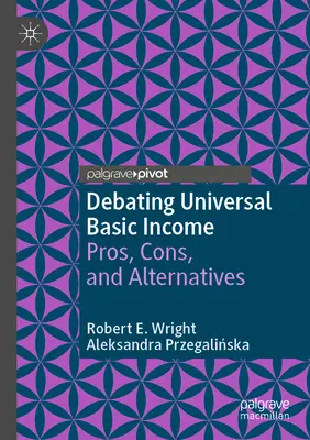 Dibattito sul reddito di base universale: Pro, contro e alternative - Debating Universal Basic Income: Pros, Cons, and Alternatives