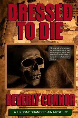 Vestito per morire: Lindsay Chamberlain Mystery #3 - Dressed To Die: Lindsay Chamberlain Mystery #3