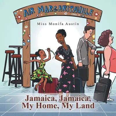 Giamaica, Giamaica, la mia casa, la mia terra - Jamaica, Jamaica, My Home, My Land