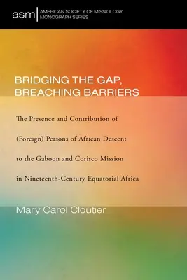 Colmare il divario, superare le barriere - Bridging the Gap, Breaching Barriers