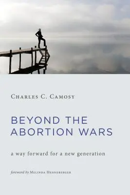 Oltre le guerre sull'aborto: una via da seguire per una nuova generazione - Beyond the Abortion Wars: A Way Forward for a New Generation