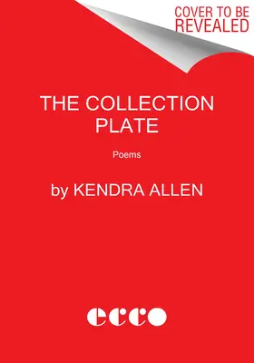 Il piatto della raccolta: Poesie - The Collection Plate: Poems