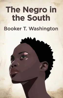 Il negro nel Sud - The Negro In The South