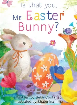 Sei tu, signor Coniglietto di Pasqua? - Is that you, Mr. Easter Bunny?