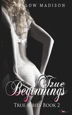 Il vero inizio - True Beginnings