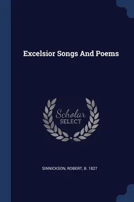 Canti e poesie Excelsior - Excelsior Songs And Poems
