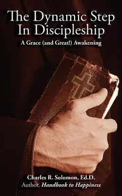Il passo dinamico del discepolato - The Dynamic Step in Discipleship