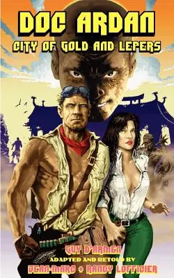 Doc Ardan: La città dell'oro e dei lebbrosi - Doc Ardan: City of Gold and Lepers