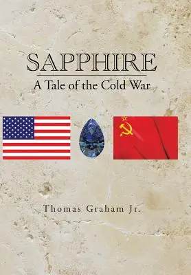 Zaffiro: Un racconto della guerra fredda - Sapphire: A Tale of the Cold War