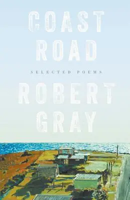 Strada costiera: Poesie selezionate - Coast Road: Selected Poems