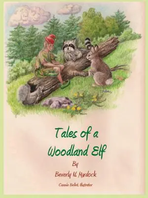 Racconti di un elfo dei boschi - Tales of a Woodland Elf