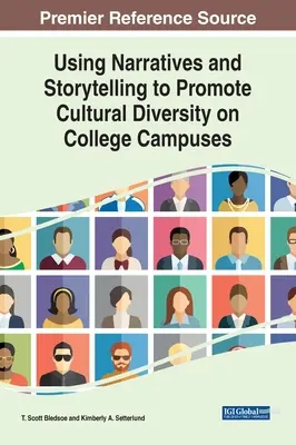 L'uso di narrazioni e racconti per promuovere la diversità culturale nei campus universitari - Using Narratives and Storytelling to Promote Cultural Diversity on College Campuses