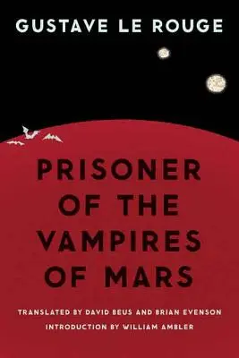 Prigioniero dei vampiri di Marte - Prisoner of the Vampires of Mars