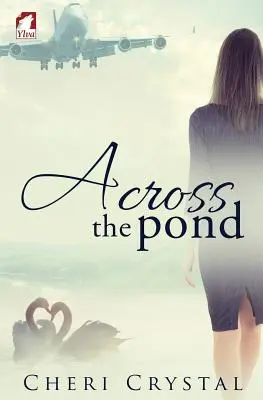 Attraverso lo stagno - Across the Pond