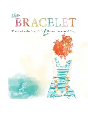 Il braccialetto - The Bracelet