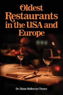 I ristoranti più antichi degli Stati Uniti e dell'Europa - Oldest Restaurants in the USA and Europe