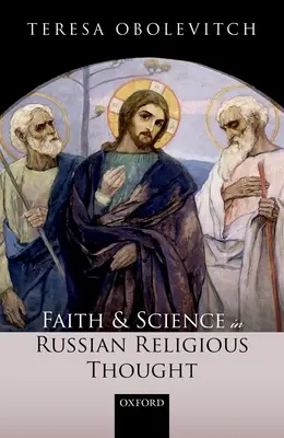 Fede e scienza nel pensiero religioso russo - Faith and Science in Russian Religious Thought