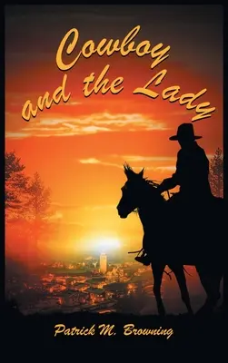 Il cowboy e la signora - Cowboy and the Lady