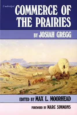 Commercio delle praterie, volume 17 - Commerce of the Prairies, Volume 17