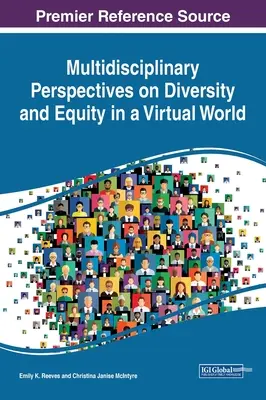 Prospettive multidisciplinari sulla diversità e l'equità in un mondo virtuale - Multidisciplinary Perspectives on Diversity and Equity in a Virtual World