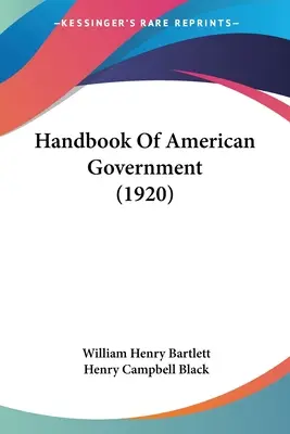 Manuale del governo americano (1920) - Handbook Of American Government (1920)