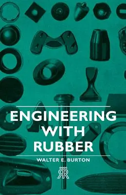 Ingegneria con la gomma - Engineering with Rubber