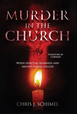 Omicidio nella Chiesa: Quando la debolezza spirituale e il potere abusivo si scontrano - Murder in the Church: When Spiritual Weakness and Abusive Power Collide