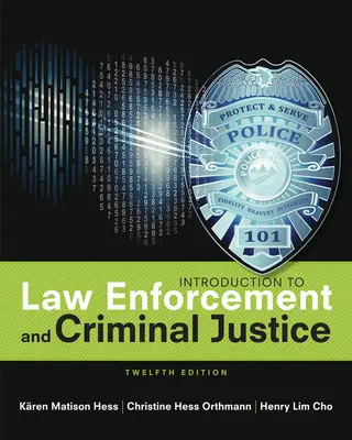 Introduzione alle forze dell'ordine e alla giustizia penale - Introduction to Law Enforcement and Criminal Justice