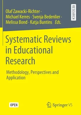 Revisioni sistematiche nella ricerca educativa: Metodologia, prospettive e applicazioni - Systematic Reviews in Educational Research: Methodology, Perspectives and Application