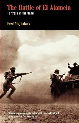 Battaglia di El Alamein: Una fortezza nella sabbia - Battle of El Alamein: Fortress in the Sand