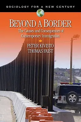 Oltre il confine: Cause e conseguenze dell'immigrazione contemporanea - Beyond a Border: The Causes and Consequences of Contemporary Immigration