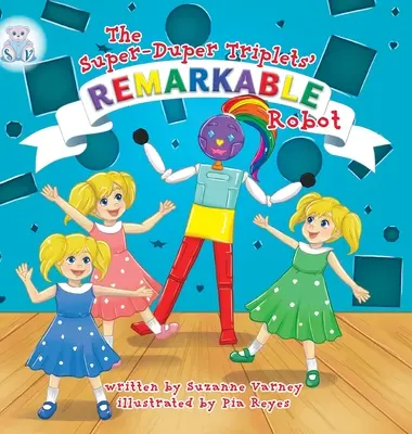 Robot notevole: Il super trio - Remarkable Robot: The Super-Duper Triplets